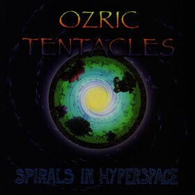 Spirals in Hyperspace Ozric Tentacles