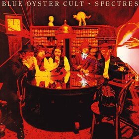 Spectres Blue Oyster Cult