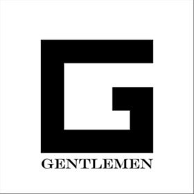 Gentlemen Gentlemen