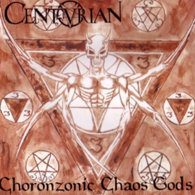 Choronzonic Chaos Gods Centurian