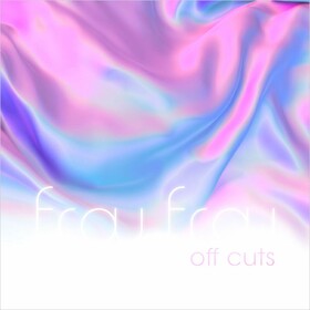 Off Cuts Frou Frou