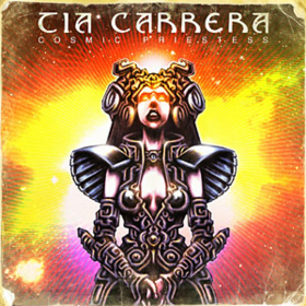Cosmic Priestess Tia Carrera
