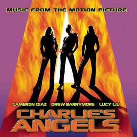Charlie's Angels (Music From the Motion Picture) Various Artists