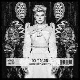 Do It Again (Limited Edition) Royksopp & Robyn