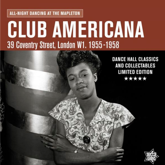Club Americana/London W1. 1955-58