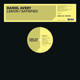 Lemon / Satisfied Daniel Avery