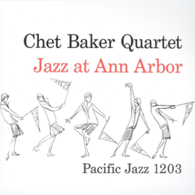 Jazz At Ann Arbor Chet Baker