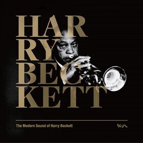 The Modern Sound Of Harry Beckett Harry Beckett