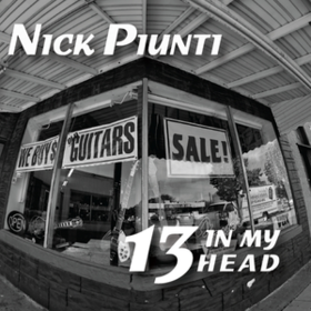 13 In My Head Nick Piunti