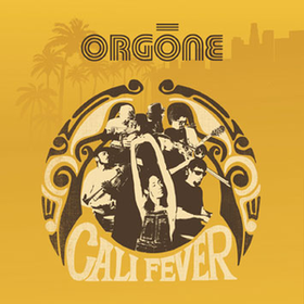 Cali Fever Orgone