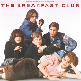 The Breakfast Club Original Soundtrack