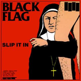 Slip It In Black Flag