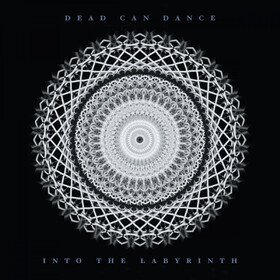 Into Labyrinth Dead Can Dance