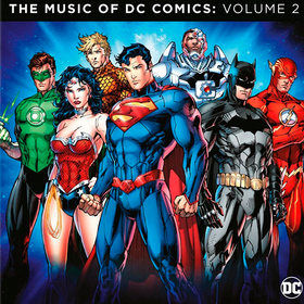 Music Of DC Comics: Volume 2 Various Artists