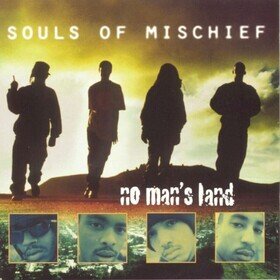 No Man's Land (RSD Black Friday 2024) Souls Of Mischief