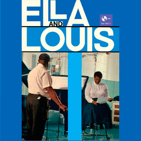 Ella And Louis Ella Fitzgerald & Louis Armstrong