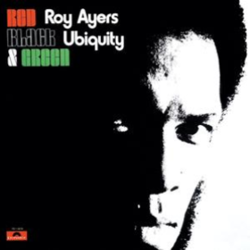 Red, Black & Green Roy Ayers