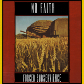 Forced Subservience No Faith