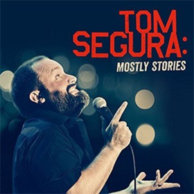 Mostly Stories Tom Segura