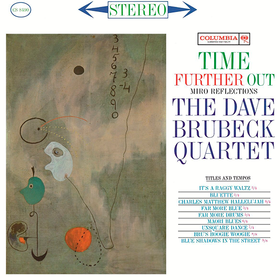 Time Further Out (Limited Edition) The Dave Brubeck Quartet