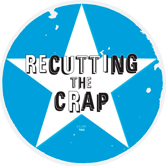 Recutting the Crap Vol.2