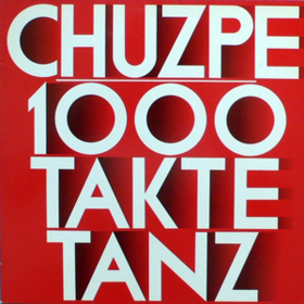 1000 Takte Tanz Chuzpe