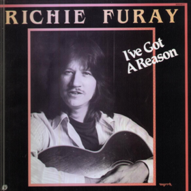 I've Got A Reason Richie Furay