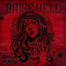 Written In Blood Raise Hell