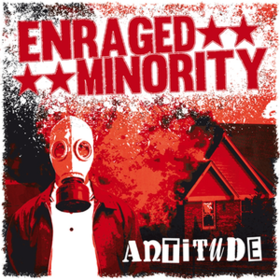 Antitude Enraged Minority
