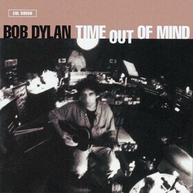 Time Out Of Mind (2026 Reissue) Bob Dylan