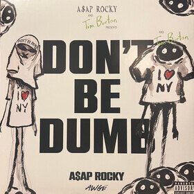 Dont Be Dumb  Shirthead Alternative Cover Asap Rocky