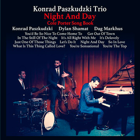 Night and Day - Cole Porter Song Book Konrad Paszkudzki Trio