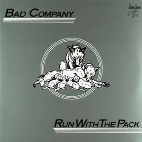 Run With The Pack (Expanded Edition) Bad Company