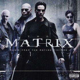 The Matrix Original Soundtrack