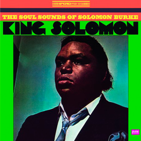 King Solomon Solomon Burke