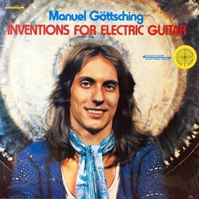Inventions For Electric Guitar Manuel Gottsching