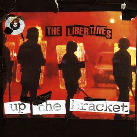 Up The Bracket The Libertines