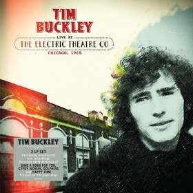 Live At The Electric Theatre Co, Chicago, 1968 Tim Buckley