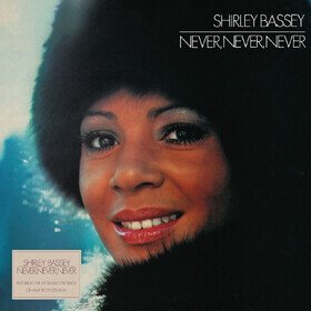 Never, Never, Never Shirley Bassey