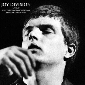 Live At University Of London Union February, The 8th 1980 Joy Division