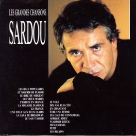 Les Grandes Chansons Michel Sardou