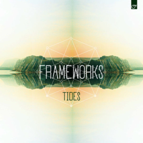 Tides Frameworks