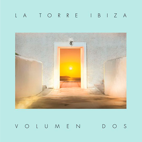 La Torre Ibiza Volumen Dos Various Artists