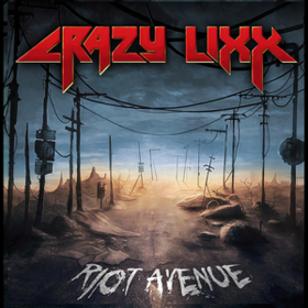 Riot Avenue Crazy Lixx