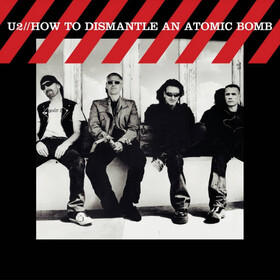 How To Dismantle An Atomic Bomb (Limited Edition) U2