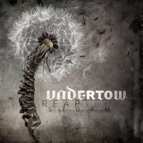 Reap The Storm Undertow