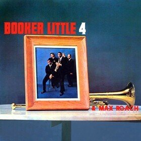 Booker Little 4 & Max Roach Booker Little