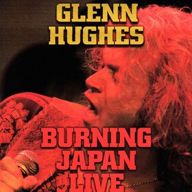Burning Live Japan Glenn Hughes