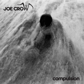 Compulsion Joe Crow