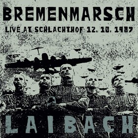 Bremenmarsch - Live At Schlachthof Laibach